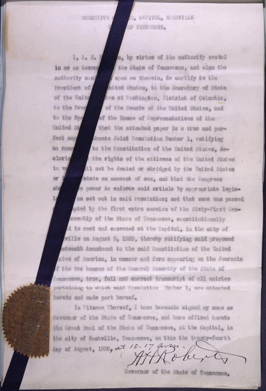 Tennessee Governor A.H. Roberts certifies the state's ratification of the Nineteenth Amendment