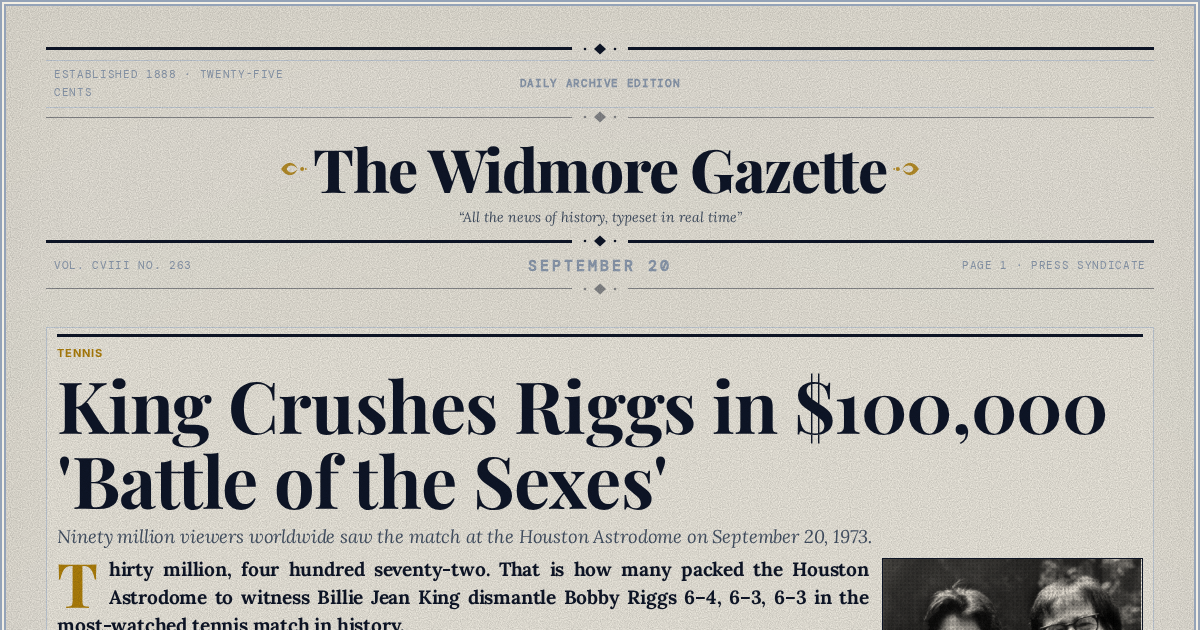 The Yesterday Times front page for September 20: King Crushes Riggs in $100,000 'Battle of the Sexes'