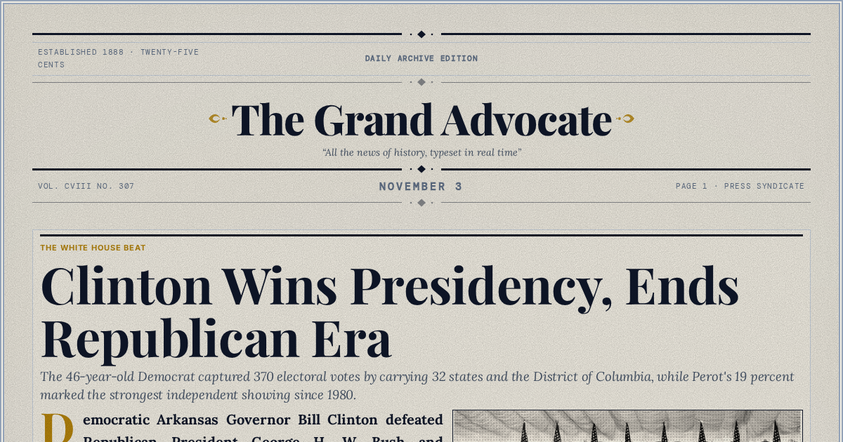The Yesterday Times front page for November 3: Clinton Wins Presidency, Ends Republican Era