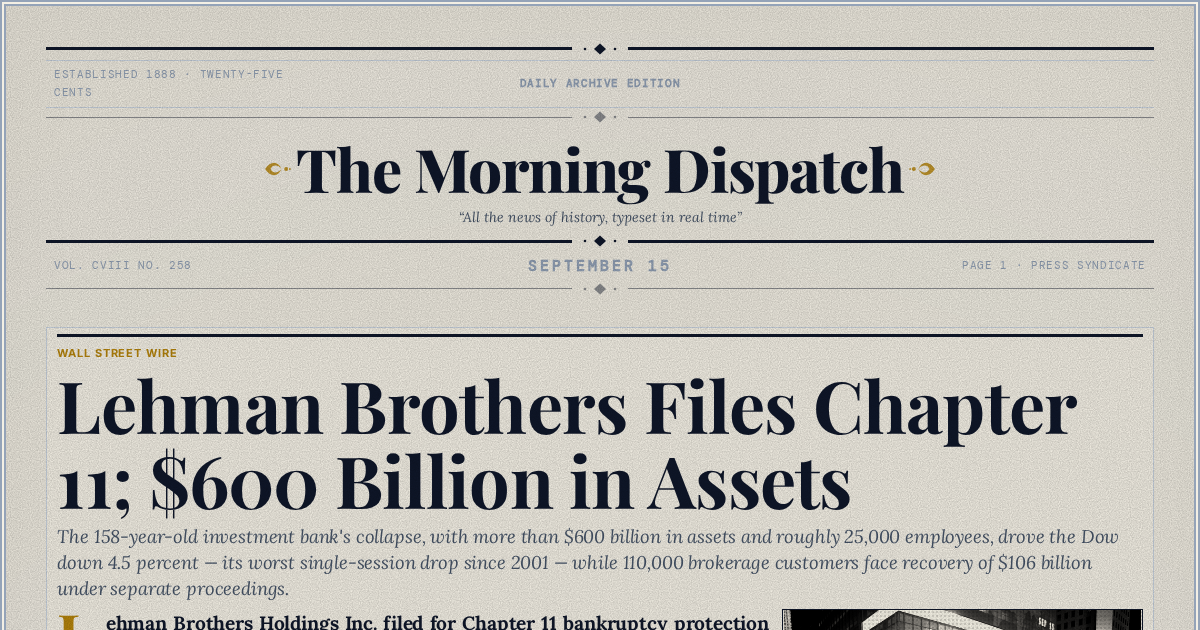 The Yesterday Times front page for September 15: Lehman Brothers Files Chapter 11; $600 Billion in Assets