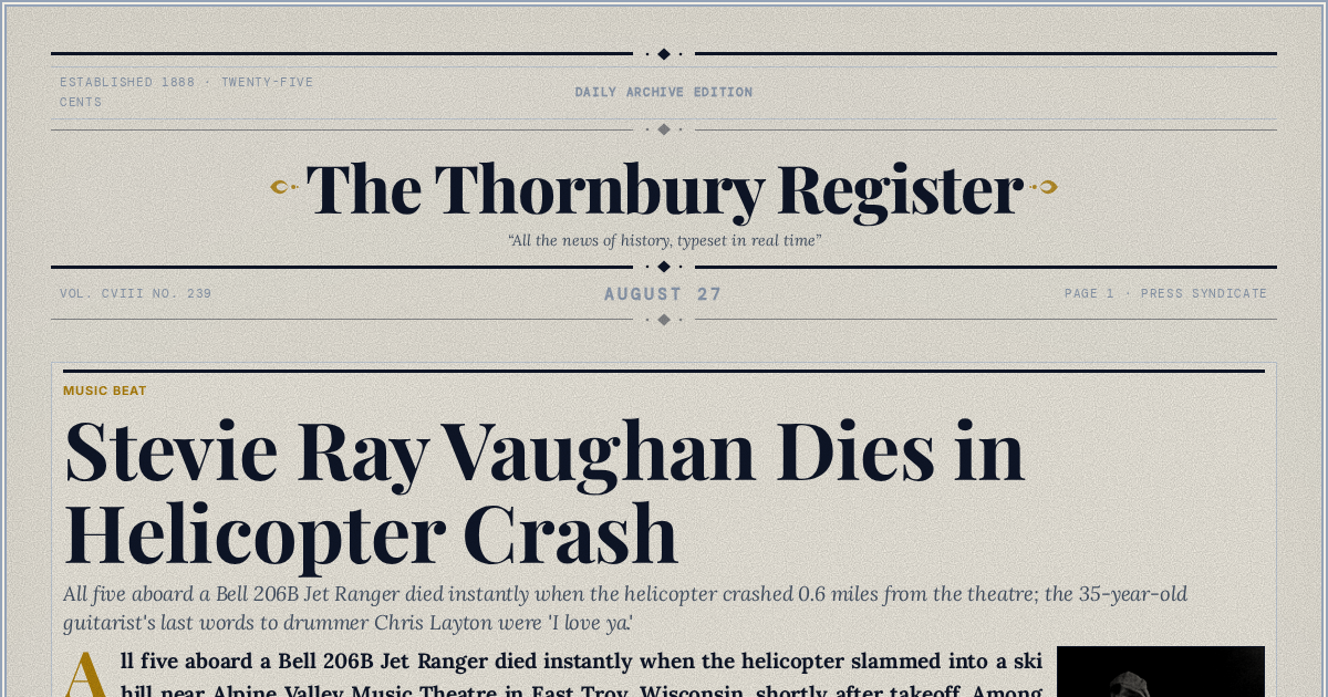 The Yesterday Times front page for August 27: Stevie Ray Vaughan Dies in Helicopter Crash
