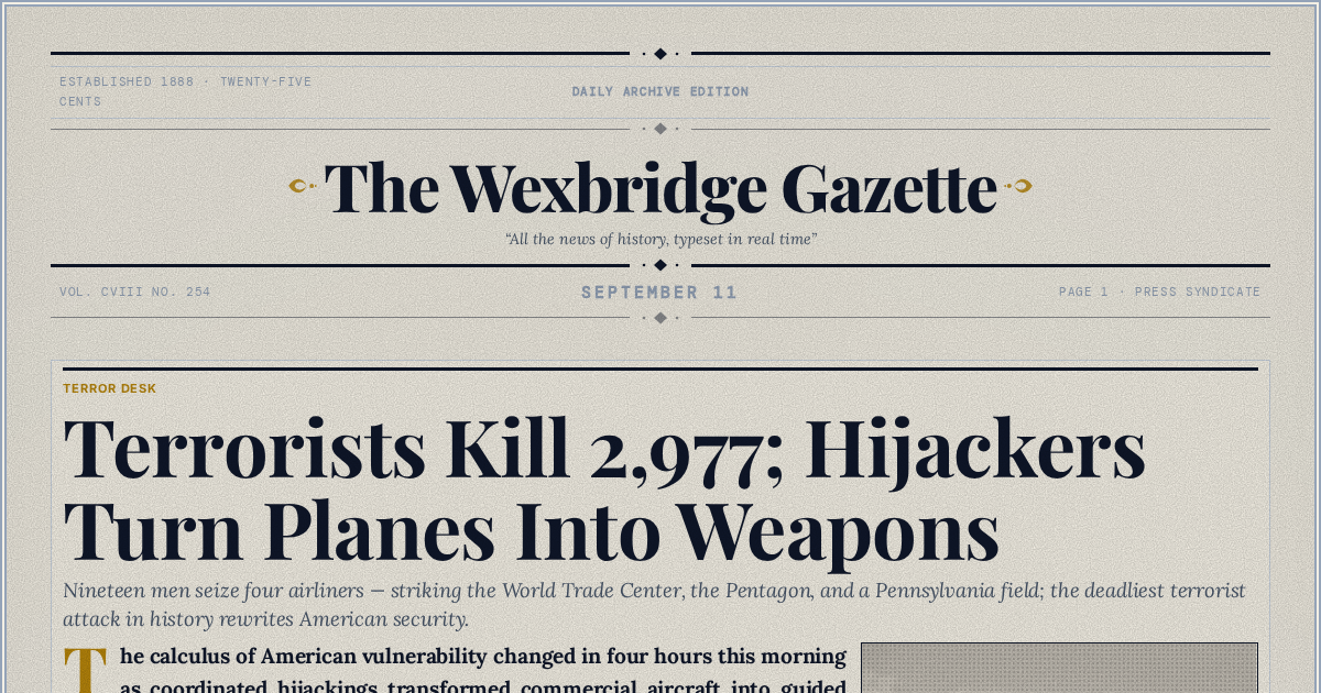 The Yesterday Times front page for September 11: Terrorists Kill 2,977; Hijackers Turn Planes Into Weapons