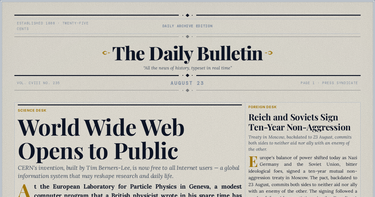 The Yesterday Times front page for August 23: World Wide Web Opens to Public