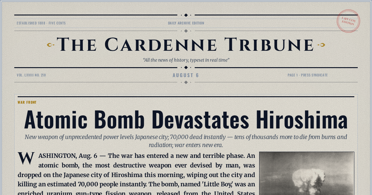The Yesterday Times front page for August 6: Atomic Bomb Devastates Hiroshima