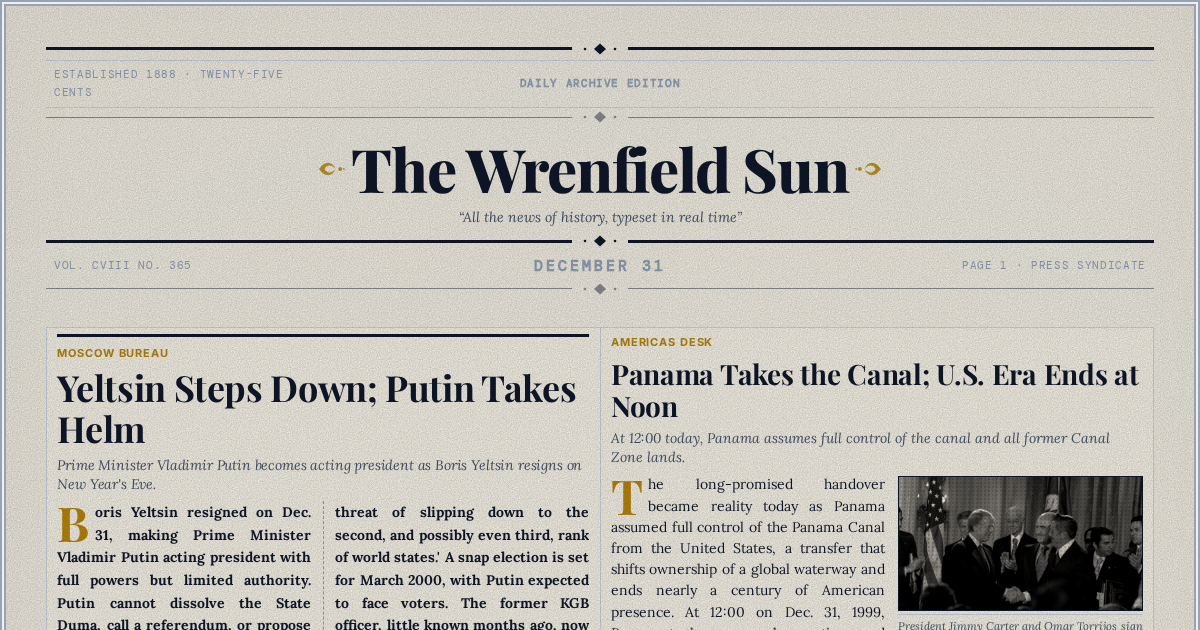 The Yesterday Times front page for December 31: Yeltsin Steps Down; Putin Takes Helm