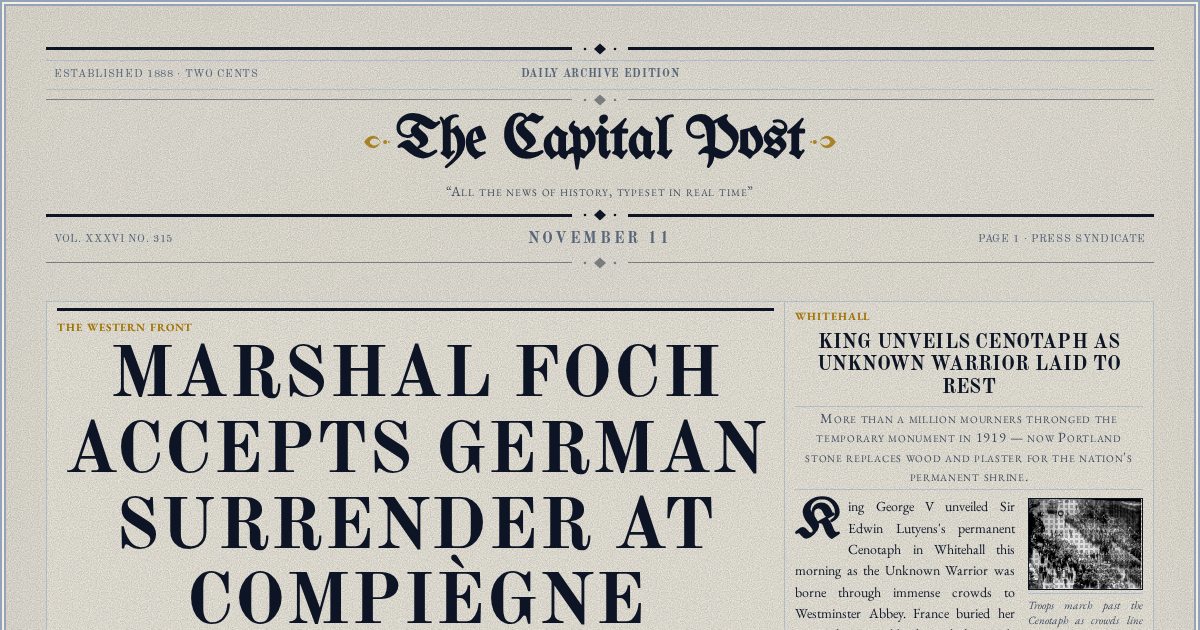 The Yesterday Times front page for November 11: Marshal Foch Accepts German Surrender at Compiègne