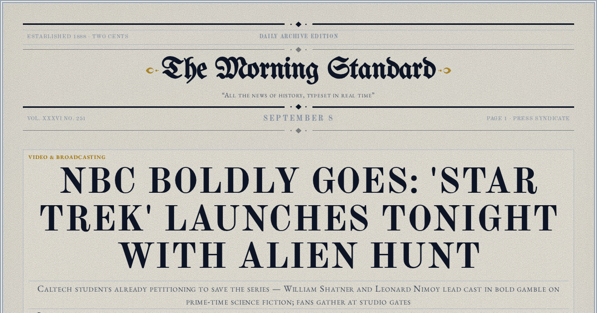 The Yesterday Times front page for September 8: NBC Boldly Goes: 'Star Trek' Launches Tonight With Alien Hunt
